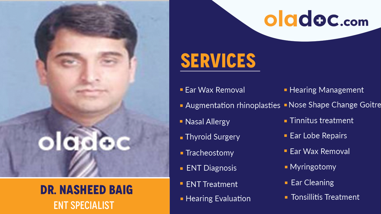 Services  provided by Dr. Nasheed Baig